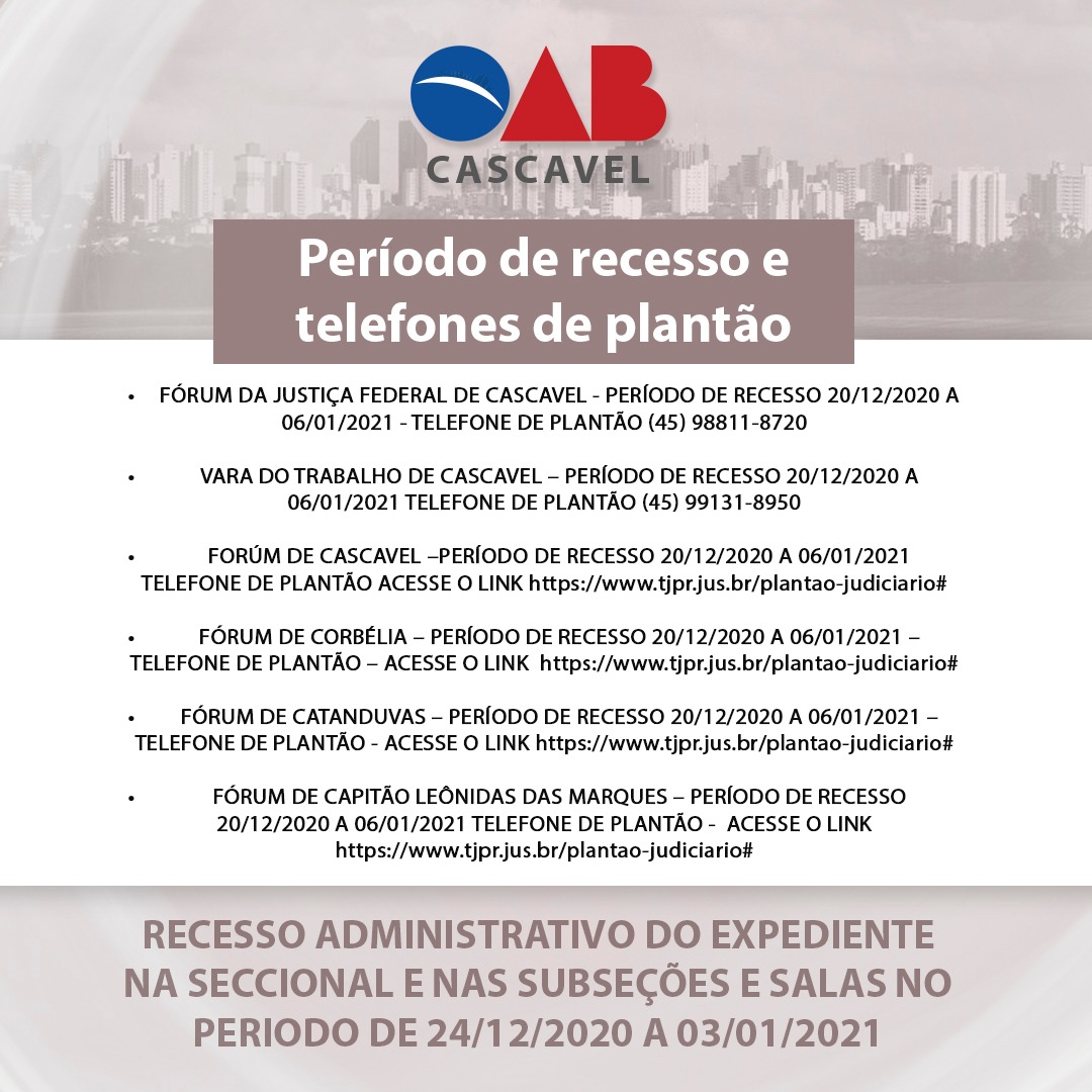 PERÍODO DE RECESSO E TELEFONES DE PLANTÃO